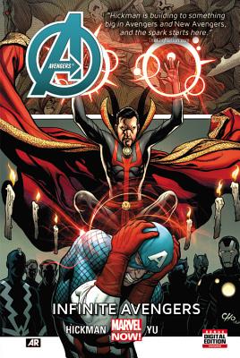Avengers by Jonathan Hickman Volume 6: Infinite Avengers