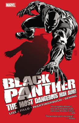 Black Panther - The Most Dangerous Man Alive: The Kingpin of Wakanda