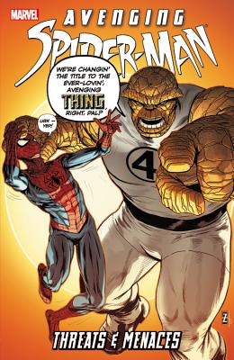 Avenging Spider-Man: Threats & Menaces