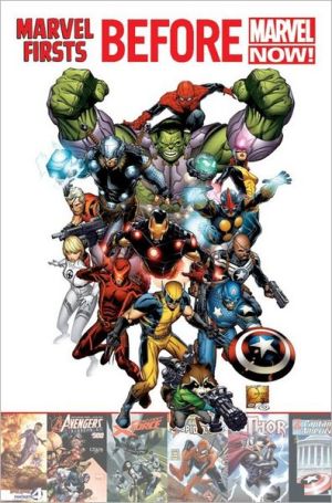 Marvel Firsts: Before Marvel Now!