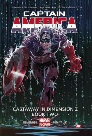 Captain America by Rick Remender, Volume 2: Castaway in Dimension Z Book 2