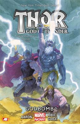 Thor: God of Thunder, Volume 2: Godbomb