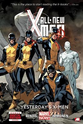 All-New X-Men, Volume 1: Yesterday's X-Men