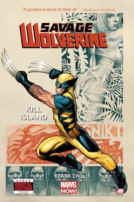 Savage Wolverine Volume 1: Kill Island