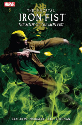 The Immortal Iron Fist, Volume 3: The Book of the Iron Fist