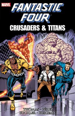 Fantastic Four: Crusaders & Titans