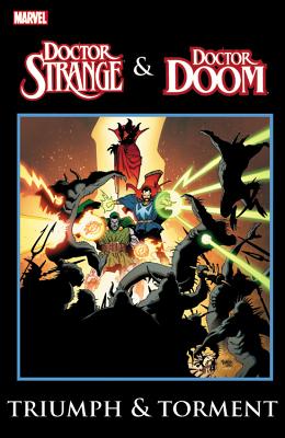 Doctor Strange & Dr. Doom: Triumph & Torment