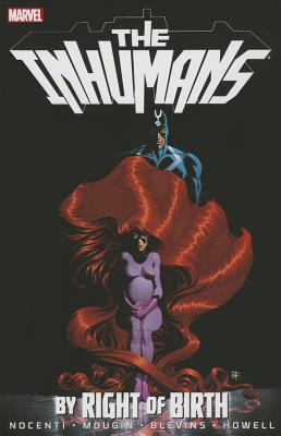 Inhumans: By Right of Birth