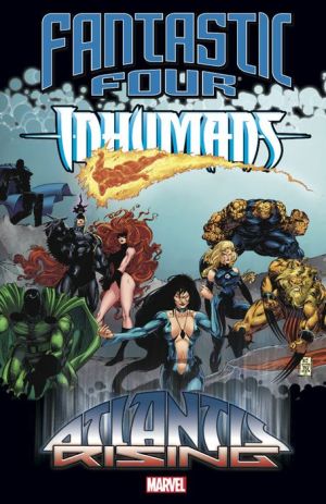 Fantastic Four/Inhumans: Atlantis Rising