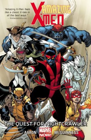 Amazing X-Men Volume 1: The Quest for Nightcrawler