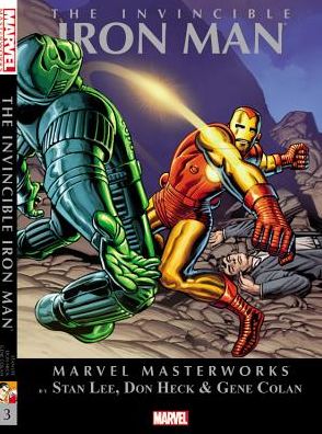 Marvel Masterworks: The Invincible Iron Man, Volume 3