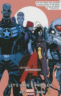 Secret Avengers Vol. 1: Let's Have a Problem