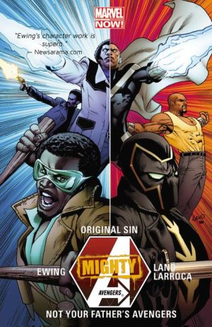 Mighty Avengers Volume 3: Original Sin - Not Your Father's Avengers