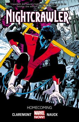 Nightcrawler Volume 1: Homecoming