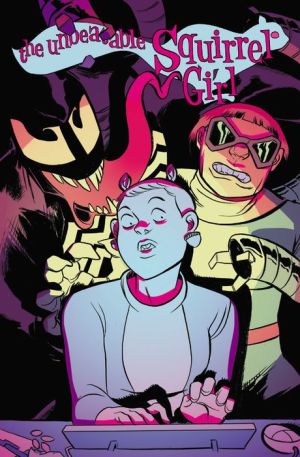 The Unbeatable Squirrel Girl Vol. 4: I Kissed a Squirrel and I Liked It