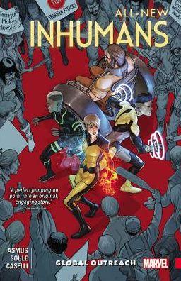 All-New Inhumans Vol. 1: Global Outreach