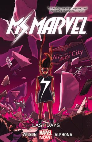 Ms. Marvel, Volume 4: Last Days