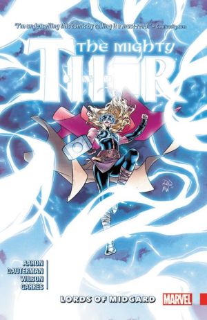 The Mighty Thor, Volume 2: Lords of Midgard