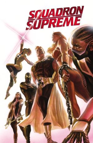 Squadron Supreme Vol. 1: By Any Means Necessary!