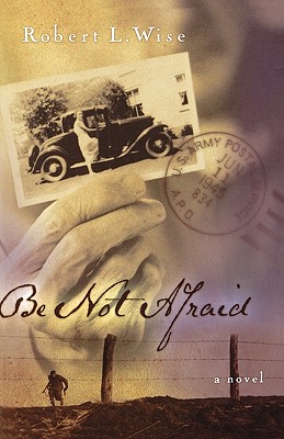 Be Not Afraid