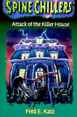 Attack of the Killer House