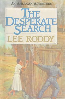 The Desperate Search