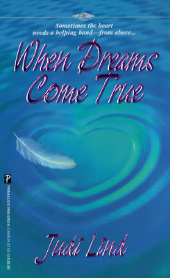 When Dreams Come True