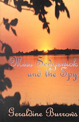 Miss Sedgwick and the Spy