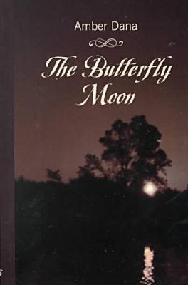 The Butterfly Moon