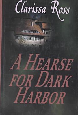 A Hearse for Dark Harbor