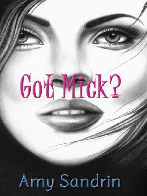 Got Mick?
