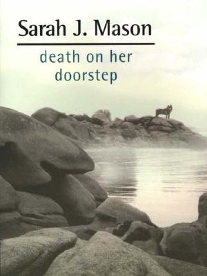 Death On Her Doorstep