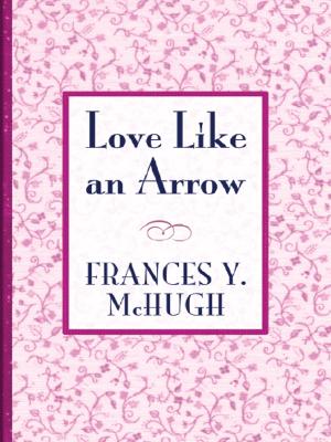 Love Like An Arrow