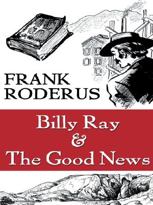Billy Ray and Good News