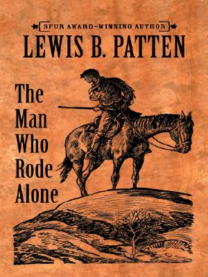 The Man Who Rode Alone