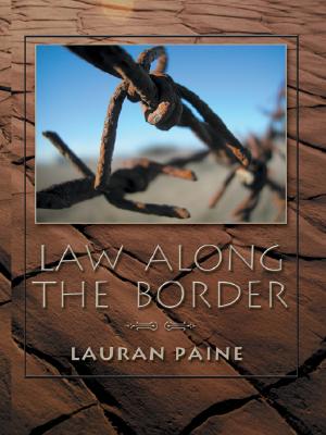 Law Along The Border