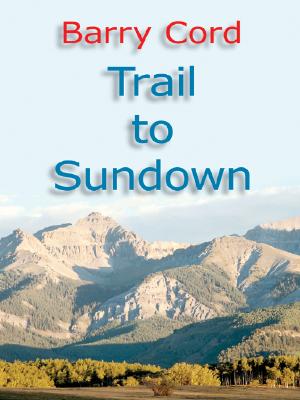 Trail to Sundown
