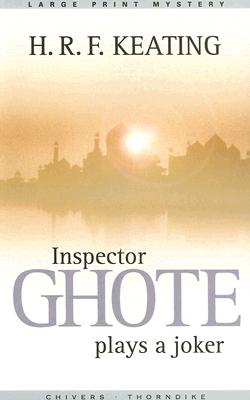 Inspector Ghote Plays a Joker