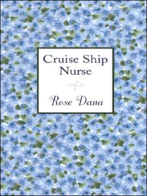 Cruise Ship Nurse