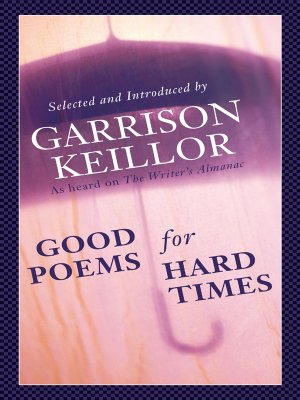 Good Poems For Hard Times