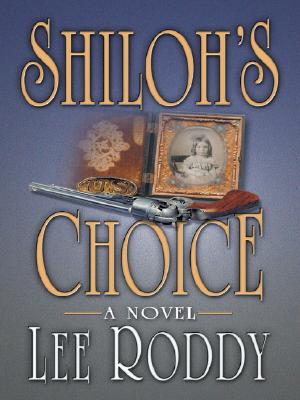 Shiloh's Choice