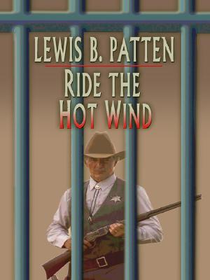 Ride the Hot Wind