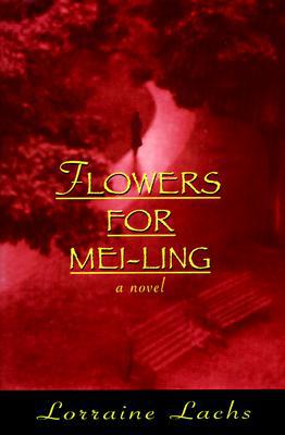 Flowers for Mei-Ling