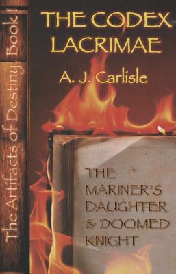 The Mariner's Daughter and Doomed Knight
