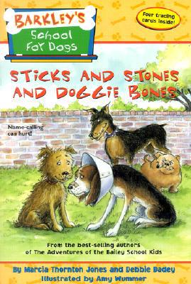Sticks and Stones and Doggie Bones