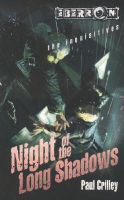 The Long Night of Shadows