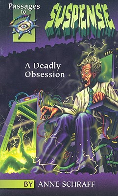 A Deadly Obsession