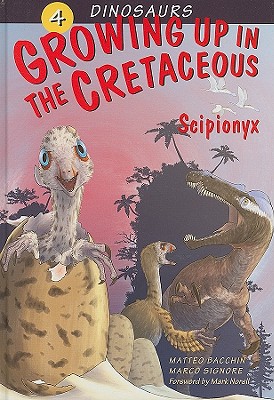 Growing Up in the Cretaceous: Scipionyx