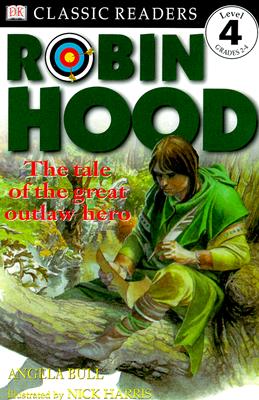 Robin Hood: The Tale of the Great Outlaw Hero