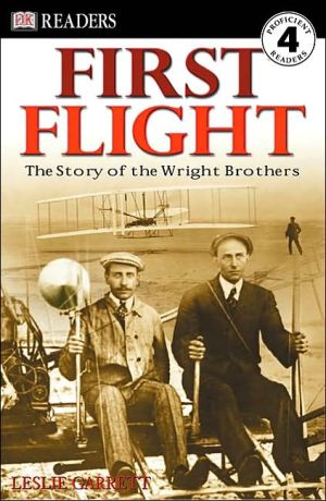 First Flight: The Story of the Wright Brothers